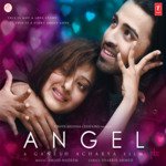 Angel - Shweta Pandit Song Download