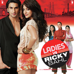 Ladies Vs Ricky Bahl - Shweta Pandit Song Download
